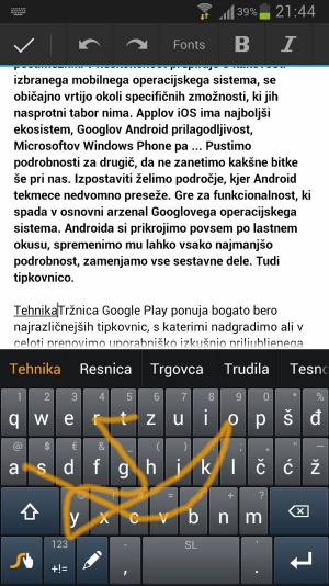 Tudi najbolj zapleteno čičko čačko zna Swype prevesti v besedo, ki bo razumljiva vsakomur.