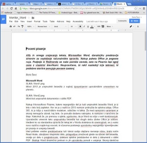 Googlovi Dokumenti so kljub Microsoftovi Pisarni v oblaku (beri: Office 365) še vedno spletni urejevalnik besedil številka ena.