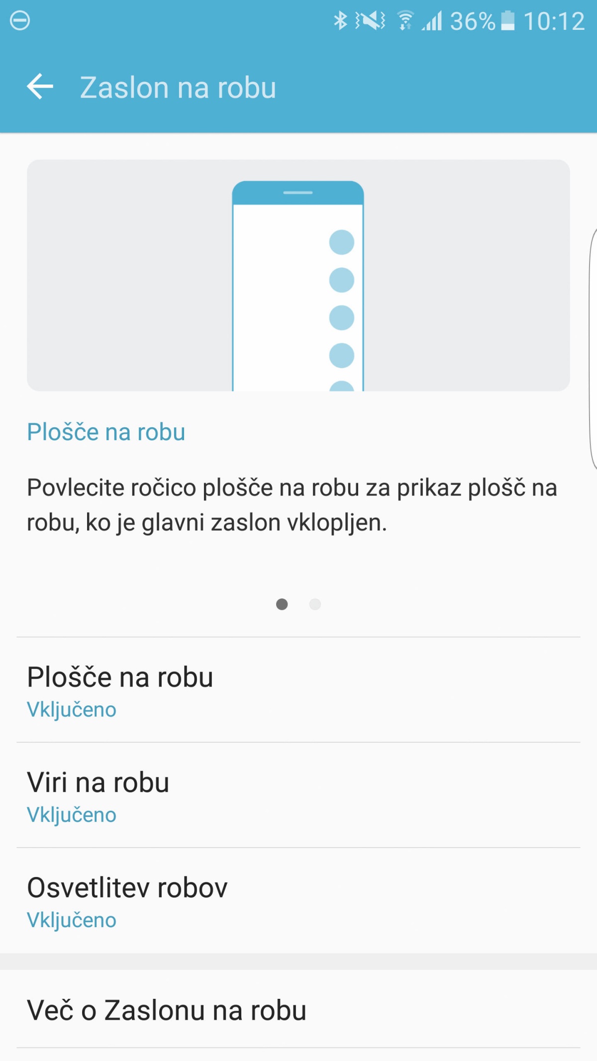 Stranski rob pri modelu Edge so v Samsungu namenili nekaterim programskim igračkam. 