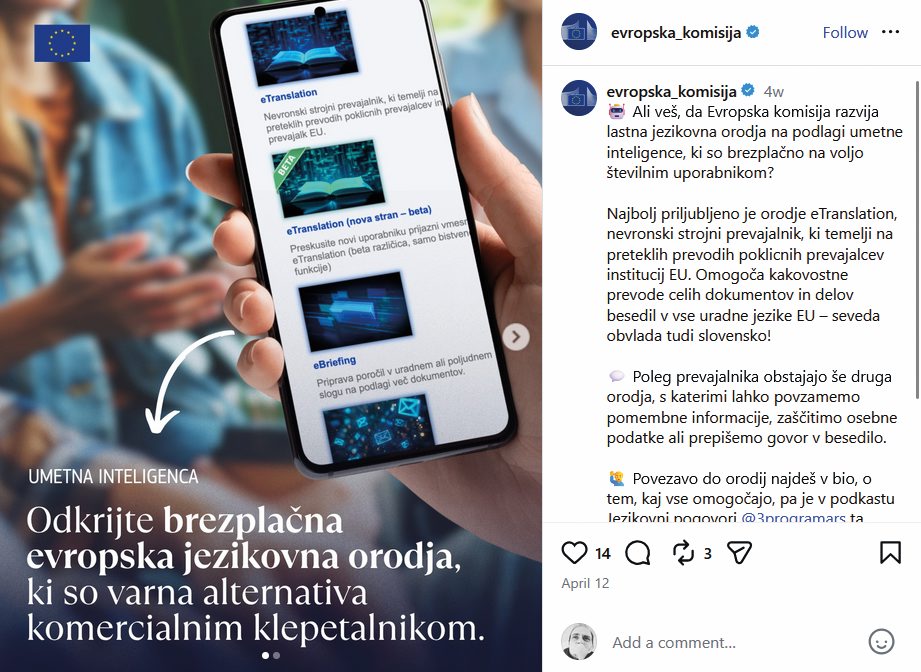 Evropska komisija o svojih jezikovnih orodjih redko obvešča javnost, en primer je aprilska objava na Instagramu.